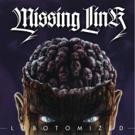 MISSING LINK Lobotomized [CD]